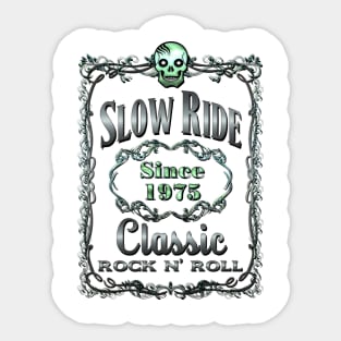 SLOW RIDE WHISKEY LABEL Sticker